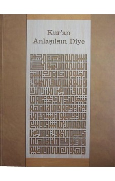 Kur'an Anlaşılsın Diye / Kolektif Kur'an Anlaşılsın Diye / Kolektif