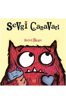 Sevgi Canavarı - Rachel Bright - 1001 Çiçek Sevgi Canavarı - Rachel Bright - 1001 Çiçek