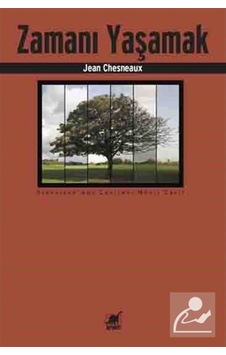 Zamanı Yaşamak / Jean Chesneaux 9786053140399