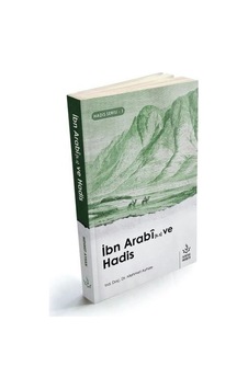 İbn Arabi Ve Hadis İbn Arabi Ve Hadis