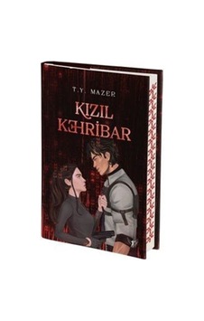 Kızıl Kehribar (Ciltli) / T. Y. Mazer