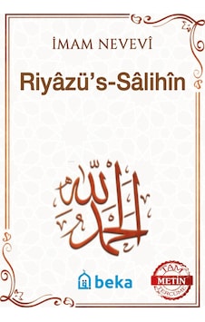 Riyazüs Salihin - İmam Nevevi - Tam Metin - 2. Hamur - Karton Kapak Riyazüs Salihin - İmam Nevevi - Tam Metin - 2. Hamur - Karton Kapak