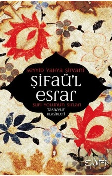 Şifaü'l Sufi Yolunun Sırları - Rzır-662122 Şifaü'l Sufi Yolunun Sırları - Rzır-662122