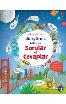 Dünyamız Hakkında Sorular ve Cevaplar - Hareketli Kitap - Katie Daynes - Büyülü Fener