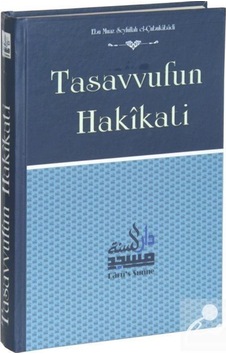 Tasavvufun Hakikati / Ebu Muaz Seyfullah el-Çubukabadi 9786056214776 Tasavvufun Hakikati / Ebu Muaz Seyfullah el-Çubukabadi 9786056214776