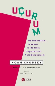 Uçurum Neoliberalizm, Pandemi Ve Radikal Değişim İçin Acil Gereksinim Uçurum Neoliberalizm, Pandemi Ve Radikal Değişim İçin Acil Gereksinim