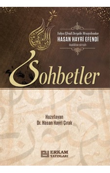 Hasan Hayri Efendi'den Sohbetler - Dr. Hasan Hayri Çırak 9786053024590