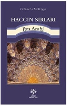 Haccın Sırları - İbn Arabi - Lıtera Yayıncılık Haccın Sırları - İbn Arabi - Lıtera Yayıncılık