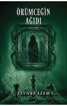 Örümceğin Ağıdı / Zeynep İzem