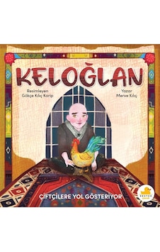 Keloğlan Çiftçilere Yol Gösteriyor Keloğlan Çiftçilere Yol Gösteriyor