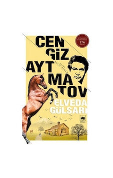 Elveda Gülsarı Cengiz Aymatov Ötüken Yay Elveda Gülsarı Cengiz Aymatov Ötüken Yay