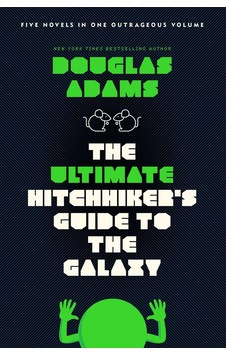The Ultimate Hitchhiker's Guide To The Galaxy