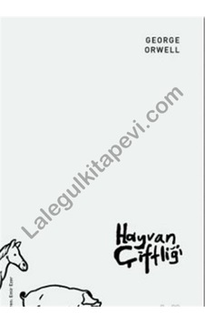 Hayvan Çiftliği - George Orwell - Mecaz Hayvan Çiftliği - George Orwell - Mecaz