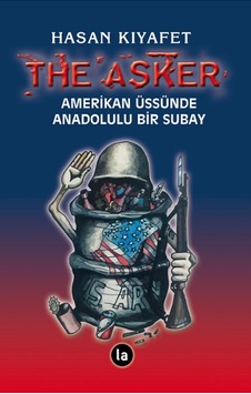 The Asker - Hasan Kıyafet - La Kitap