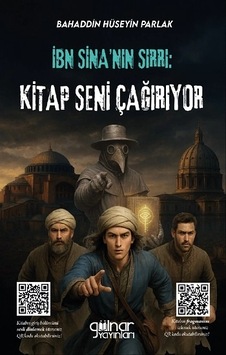 İbn Sina Nın Sırrı: Kitap Seni Çağırıyor İbn Sina Nın Sırrı: Kitap Seni Çağırıyor