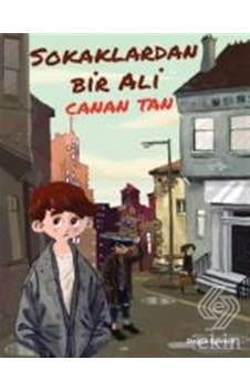 Sokaklardan Bir Ali/Canan Tan