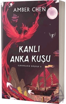 Ejderhanın Düşüşü 2 - Kanlı Anka Kuşu Ciltli Artemis Yayınları Ejderhanın Düşüşü 2 - Kanlı Anka Kuşu Ciltli Artemis Yayınları