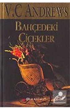 Bahçedeki Çiçekler / V. C. Andrews