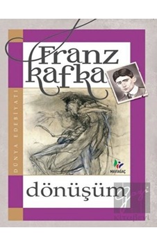 Dönüşüm - Franz Kafka - Mavi Ağaç Dönüşüm - Franz Kafka - Mavi Ağaç
