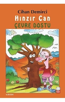 Hınzır Can - Çevre Dostu Hınzır Can - Çevre Dostu
