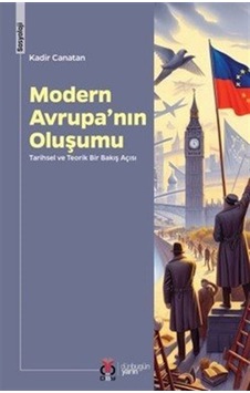 Modern Avrupa'nın Oluşumu / Kadir Canatan Modern Avrupa'nın Oluşumu / Kadir Canatan