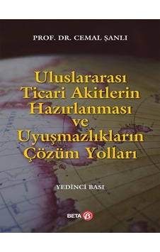 Beta Akademi - Uluslararası Ticari Akitlerin Hazırlanması ve Beta Akademi - Uluslararası Ticari Akitlerin Hazırlanması ve