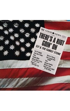 Sly & The Family Stone There's A Riot Goin' On 50th Anniversary Sly & The Family Stone There's A Riot Goin' On 50th Anniversary