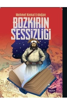 Bozkırın Sessizliği - Mehmet Kemal Erdoğan - Hazer Yayınları