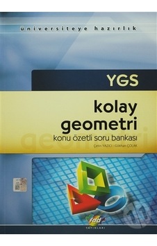 FDD YGS Kolay Geometri Konu Özetli Soru Bank. ISBN 9786055374907