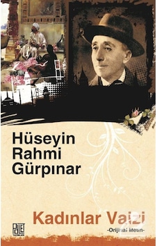 Kadınlar Vaizi- Metin - Hüseyin Rahmi Gürpınar - Palet Yayınları Kadınlar Vaizi- Metin - Hüseyin Rahmi Gürpınar - Palet Yayınları