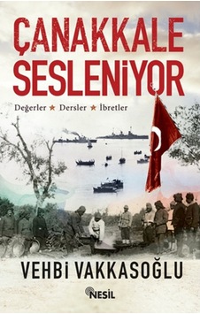Çanakkale Sesleniyor Çanakkale Sesleniyor