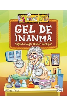 Gel De İnanma / Dilara Sarı Gel De İnanma / Dilara Sarı