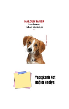 Sancho Nun Sabah Yürüyüşü + Yapışkanlı Not Kağıdı Sancho Nun Sabah Yürüyüşü + Yapışkanlı Not Kağıdı