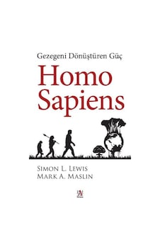 Homo Sapiens-Gezegeni Dönüştüren Güç