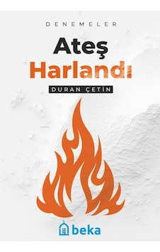 Ateş Harlandı / Duran Çetin