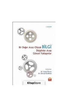 Bir Değer Aracı Olarak Bilgi / Kolektif Bir Değer Aracı Olarak Bilgi / Kolektif