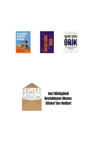 Seyahat Ve Seyahat Edebiyatı Üzerine Yazılar + Nahid Sırrı Örik - Toplu Öyküler Ciltli + Eski Zaman Kadınları Arasında + Okuma Sticker'ları