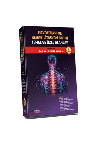Fizyoterapi Rehabilitasyon Bilimi Temel Ve Özel Alanlar Cilt 1.2. Takım
