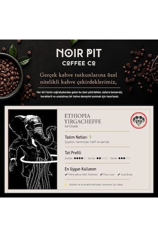 Noir Pit Coffee Co. Ethiopia Yirgacheffe Çekirdek Kahve 1000 G