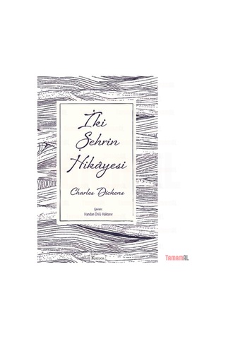 İki Şehrin Hikayesi / Dickens Lüx Bez Ciltli Sert Kapak Klasik