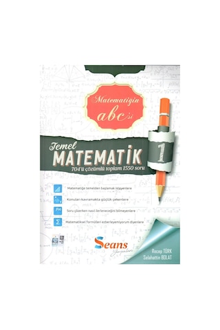 Seans Yayınları Matematiğin Abc Si Temel Matematik Soru Bankası 1