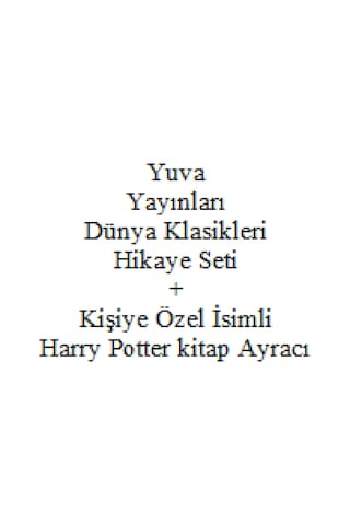 3. Sınıf Hikaye Seti Yuva Yayınları Dünya Klasikleri + Kişiye Özel İsimli Harry Potter Kitap Ayracı