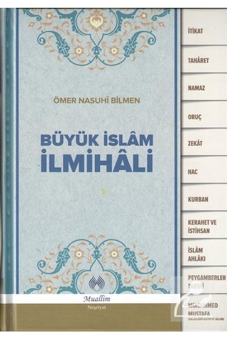 Büyük İslam İlmihali - Ömer Nasuhi Bilmen - Muallim Neşriyat