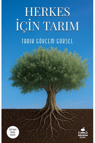 Herkes İçin Tarım / Tarık Gökcem Gürsel