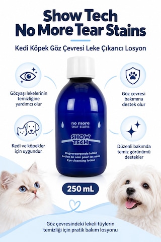 Showtech No More Tear Stains Kedi Köpek Göz Çevresi Leke Çıkarıcı Losyon 250 Ml