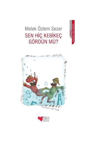 Sen Hiç Kebikeç Gördün Mü? (551519451)