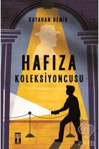 Hafıza Koleksiyoncusu/Kayahan Demir