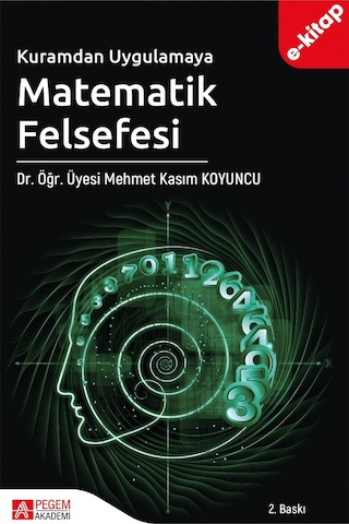 Kuramdan Uygulamaya Matematik Felsefesi E-kitap