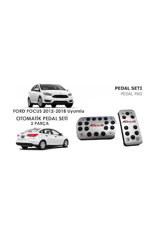 Ford Focus 3 Pedal Seti Geçmeli Otomatik