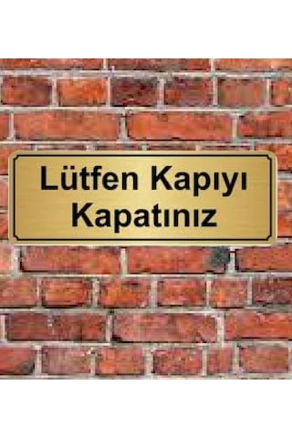 10X20 Cm Lütfen Kapıyı Kapatınız Yazılı Metal Yönlendirme Levhası